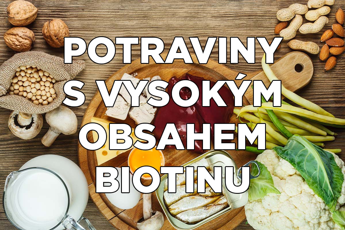 Potraviny s vysokým obsahem biotinu a vitamínů B