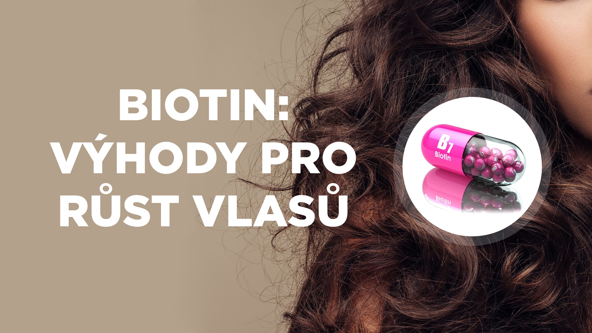 Biotin: výhody pro růst vlasů